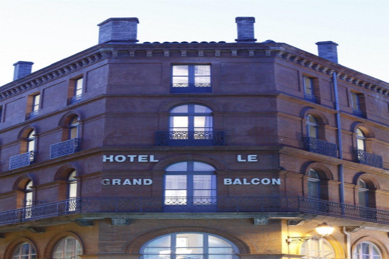 Le Grand Balcon Hotel Toulouse Exterior foto